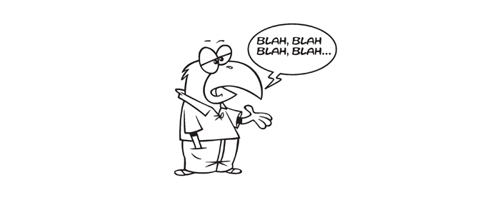 Comment faire pour… faire taire un bavard !